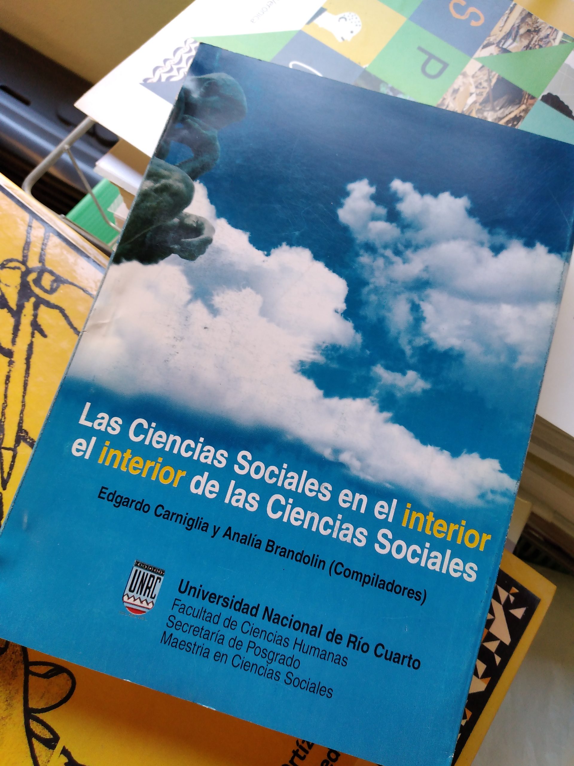 Las Ciencias Sociales en el interior, el interior en las Ciencias Sociales
